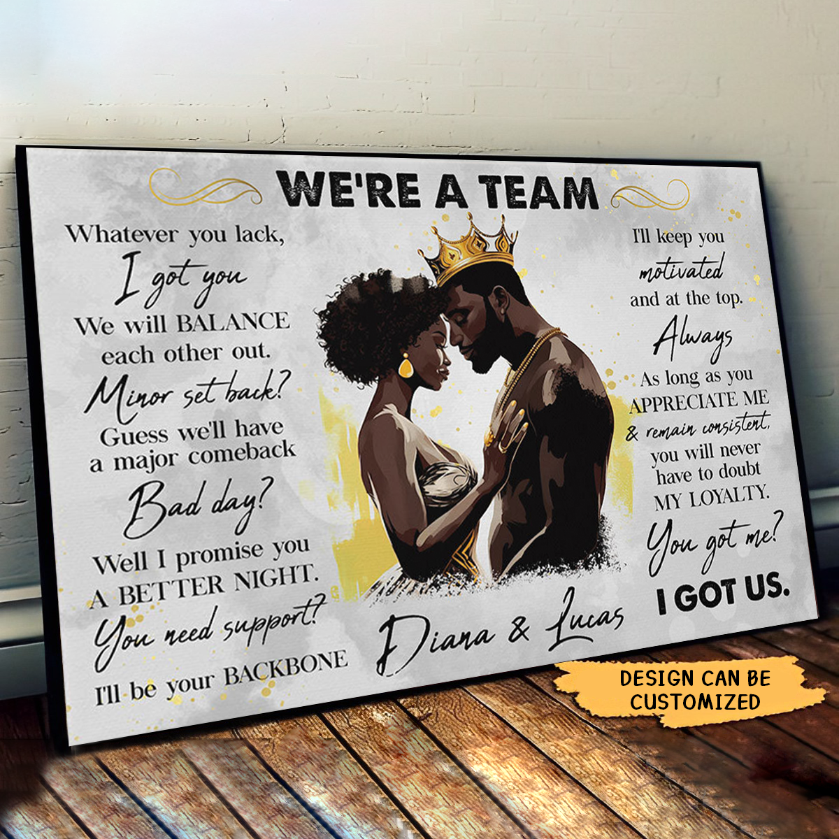 We&#39;re A Team I Got Us Black African Couple - Personalized Wrapped Poster