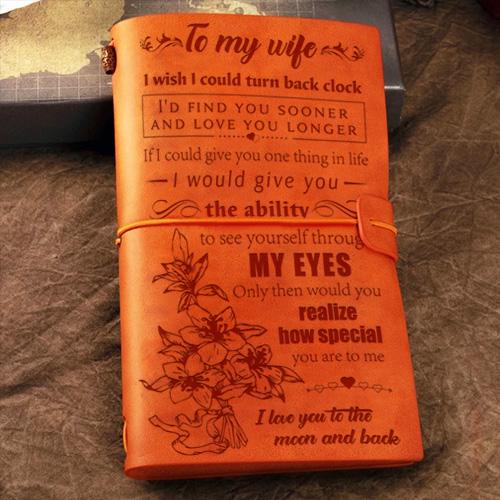To My Wife - How Special You Are To Me - Vintage Journal