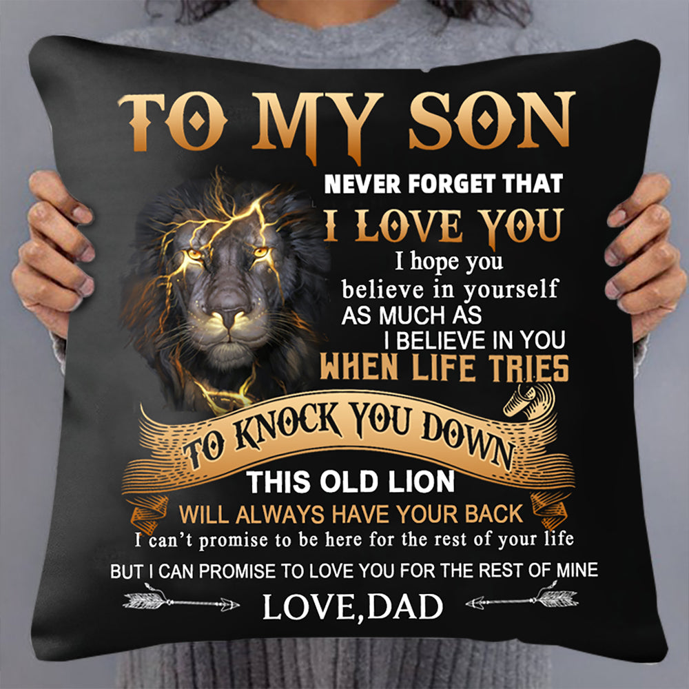Dad To Son - Never Forget I Love You - Pillow Case