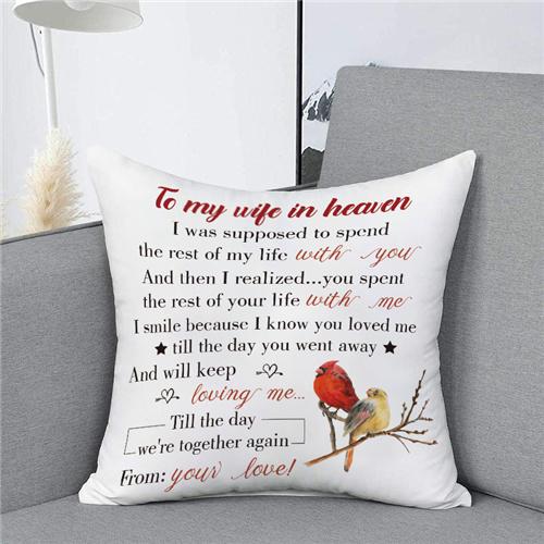 To My Wife In Heaven - Pillow Case