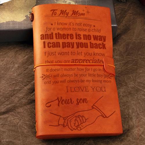 Son To Mom - You Will Always Be My Loving Mom- Vintage Journal